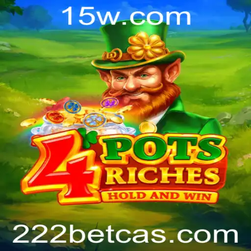 Descubra '4potsriches': O Jogo de Cassino que está Conquistando o '222 Bet Casino'