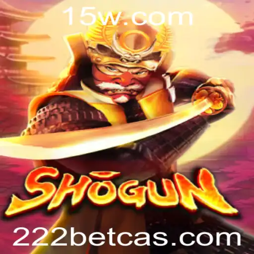 Descobrindo o Fascinante Jogo de Shogun no 222 Bet Casino